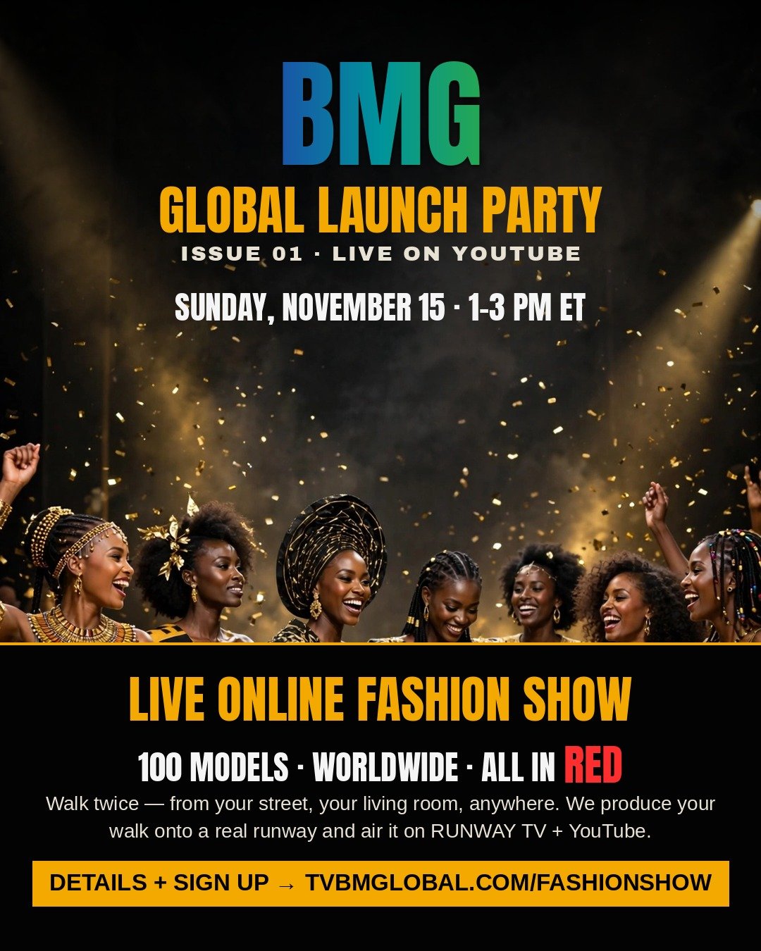 BMG Global Launch Party — Live Online Fashion Show flyer: Sunday, November 15, 2026, 1–3 PM ET. 100 models worldwide. Wear red.